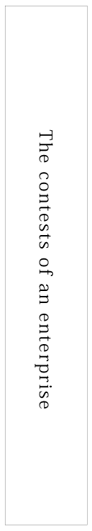 The contests of an enterprise